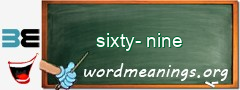 WordMeaning blackboard for sixty-nine